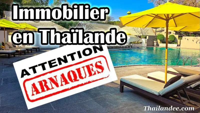 Arnaques en Thaïlande: mise en garde sur l’immobilier