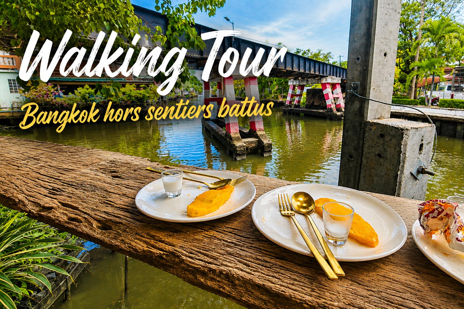 Walking Tour à Bangkok : Chom Thong le quartier ignoré des touristes… mais ça va pas durer !