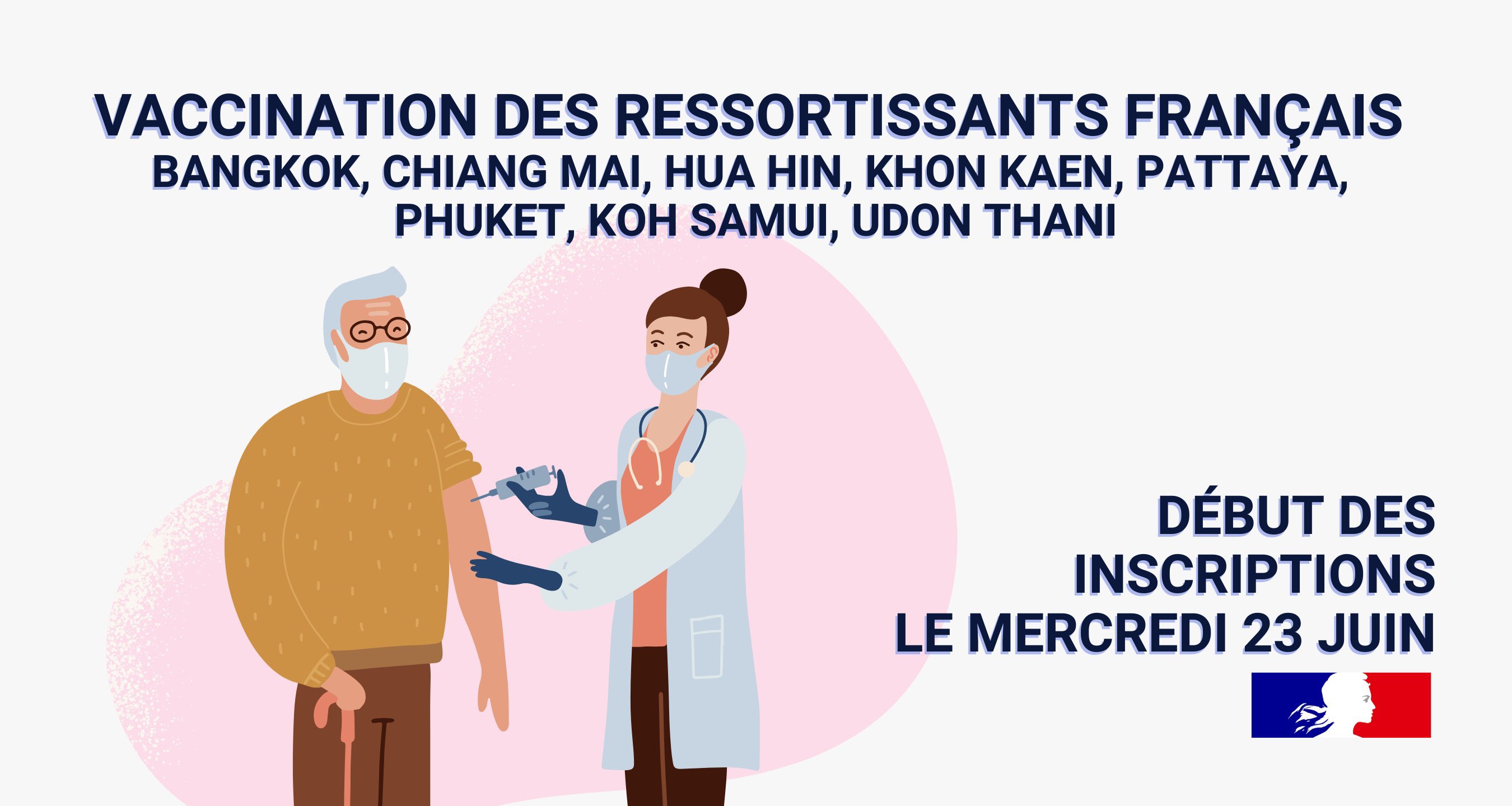 Campagne de vaccination des Français de Thaïlande par l’ambassade de France