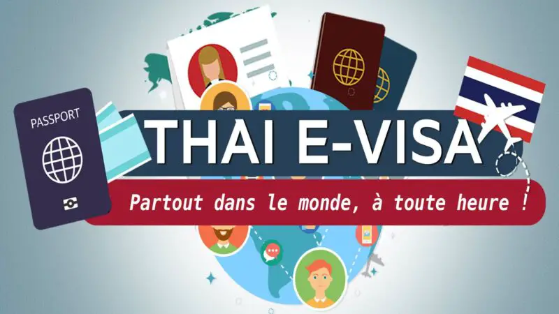 Lancement mondial du visa électronique thaïlandais dès le 1er janvier 2025