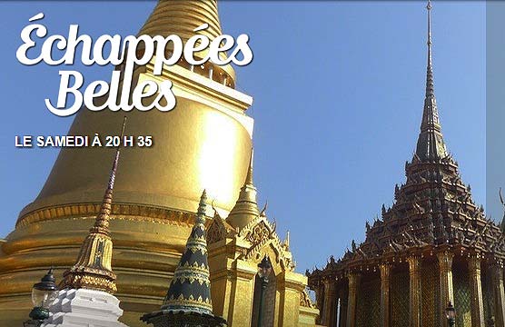 Echappées Belles Thailande