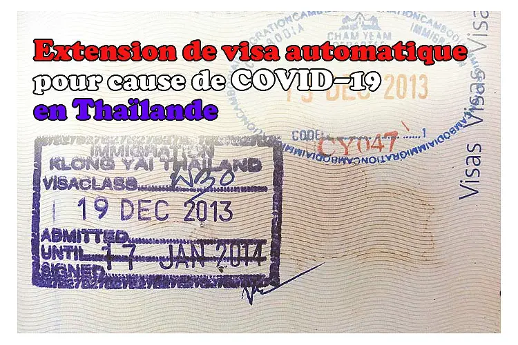 extension visa autmatique thailande coronavirus