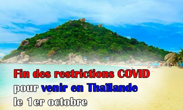 levée restrictions voyages covid thailande