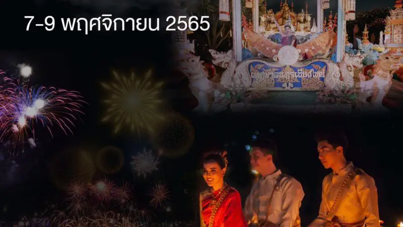 Programme Loy Krathong et Yee Peng Festival 2022 à Chiang Mai