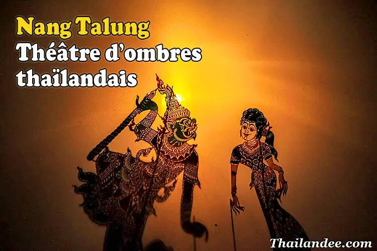nang talung theatre ombres thailande
