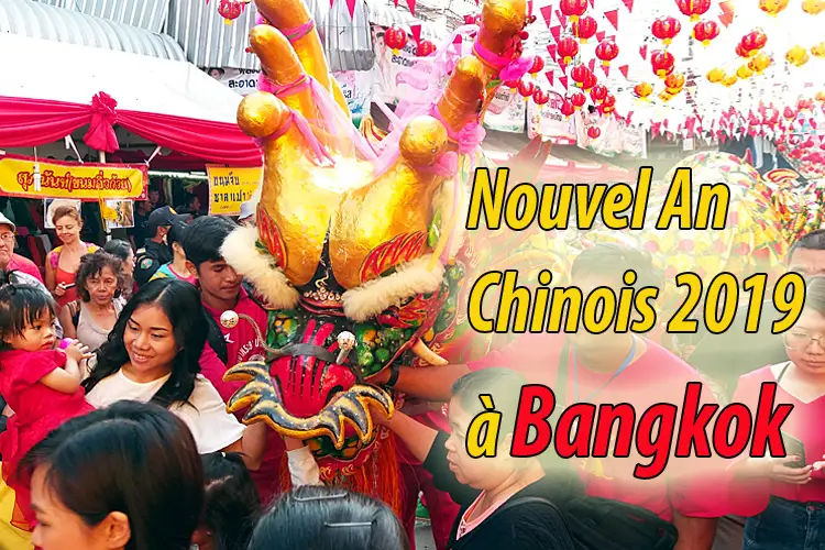 programme nouvel an chinois bangkok