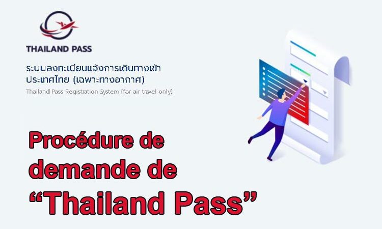 comment demander un thailand pass