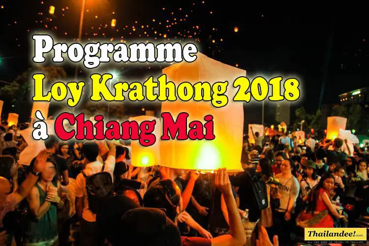 loy krathong 2018 chiang mai thailande