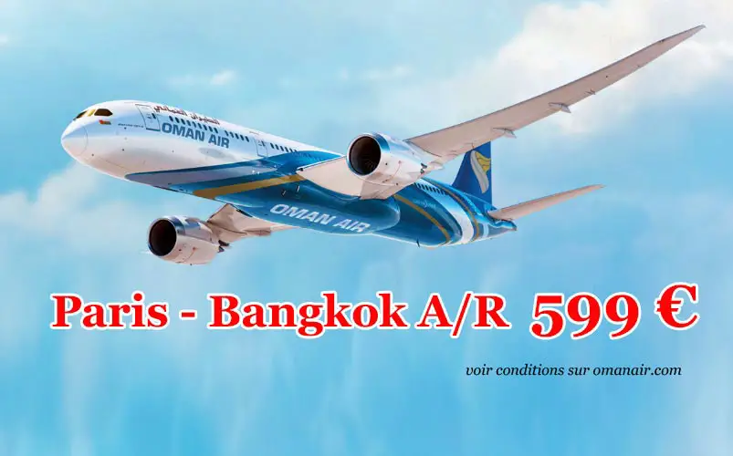 Promo avion Thaïlande: vols aller-retour à 599 € TTC avec Oman Air