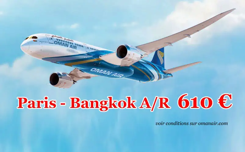 Promotion vols pour la Thaïlande à 610€ l’aller-retour avec Oman Air