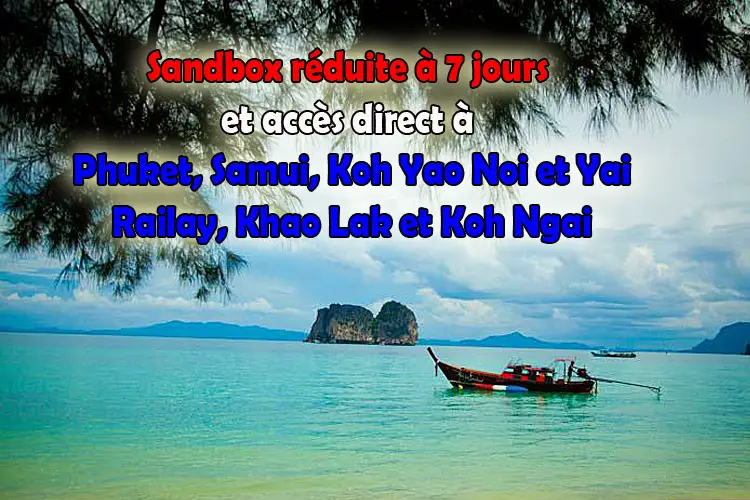 Khao lak koh phi phi et railay accessibles en phuket sandbox